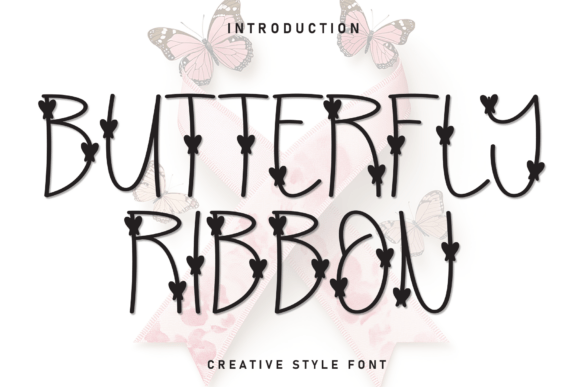 Butterfly Ribbon Font Review
