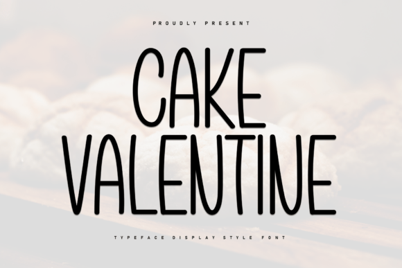 Cake Valentine Font Review