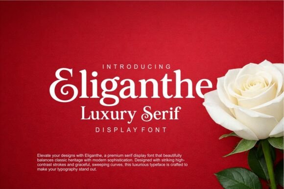 Eliganthe: A Premium Serif Font for Polished Branding