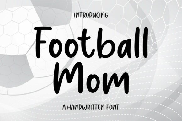 Football Mom Font Review