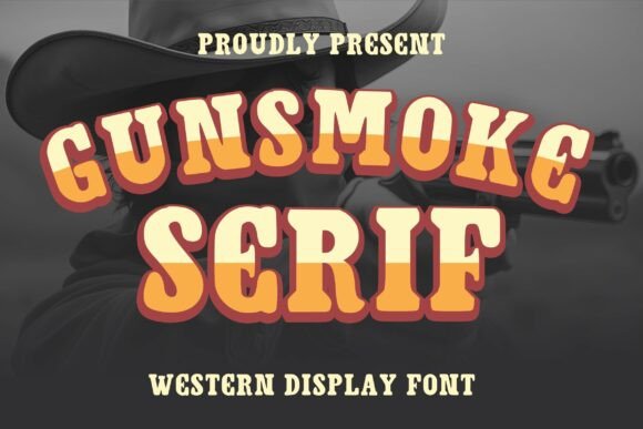 Gunsmoke Serif Font