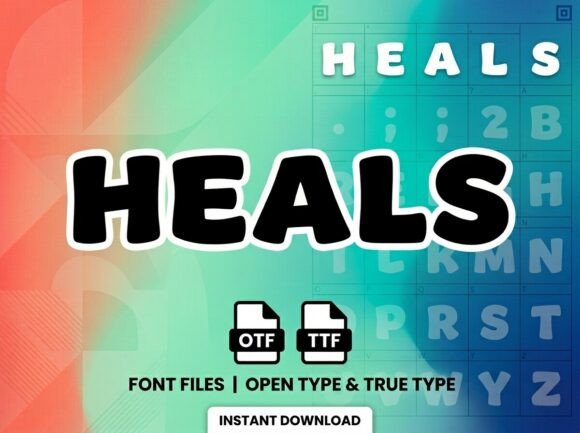 Heals: A Bold Font for Impactful Campaigns