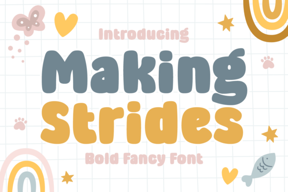 Making Strides Font for Creative Projects