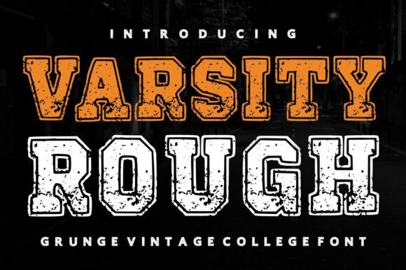 Varsity Rough Font Review